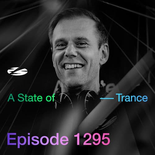 ASOT 1295 - A State of Trance Episode 1295