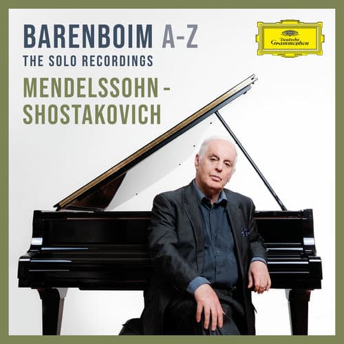 Barenboim A-Z: Mendelssohn - Shostakovich (The Solo Recordings on Deutsche Grammophon)