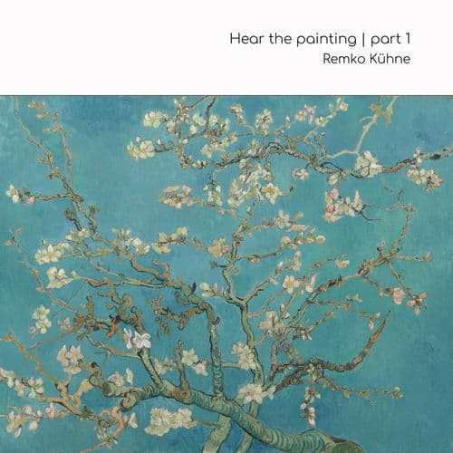 Hear the painting | Part 1