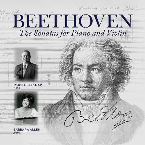 Beethoven: The Sonatas for Piano & Violin