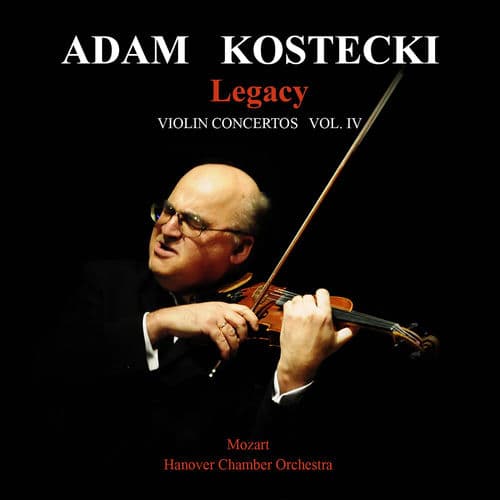Legacy: Violin Concertos Vol. IV (Live)