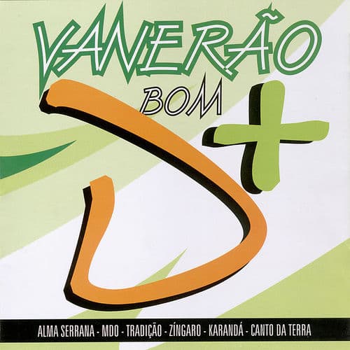 Vaneirão Bom D+ - Volume 2