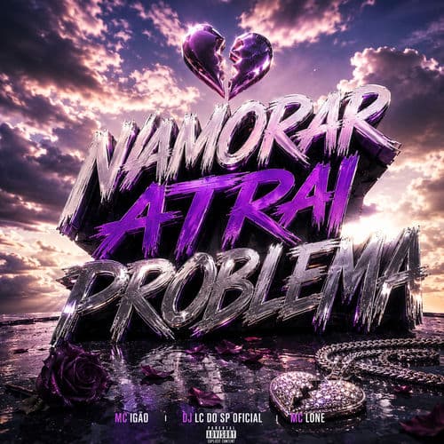 Namorar Atrai Problema
