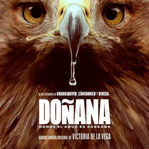 Doñana: Donde el Agua Es Sagrada (Original Motion Picture Soundtrack)