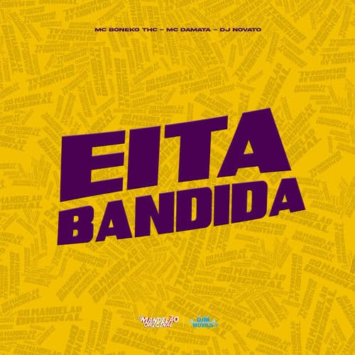 Eita Bandida