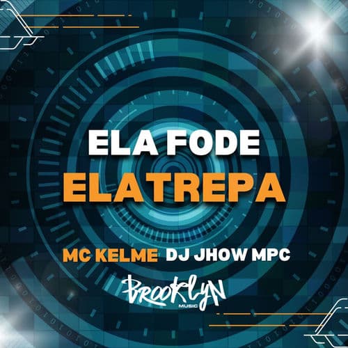 Ela Fode Ela Trepa