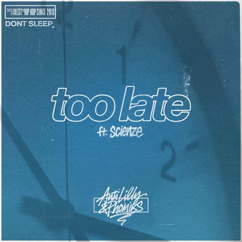 Too Late (feat. Scienze)