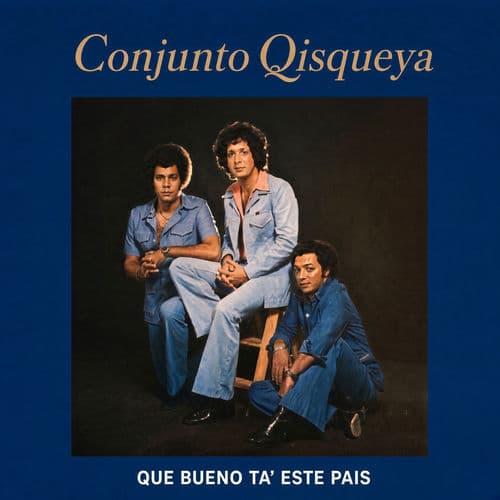 Que Bueno Ta Este Pais