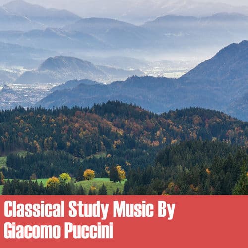 Classical Study Music By Giacomo Puccini