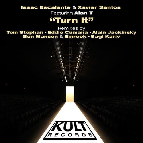 Kult Records Presents "Turn It (Remixes)"