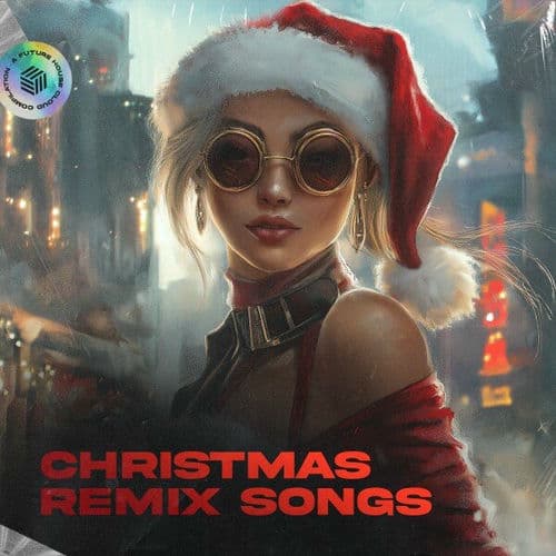 Christmas Remix Songs