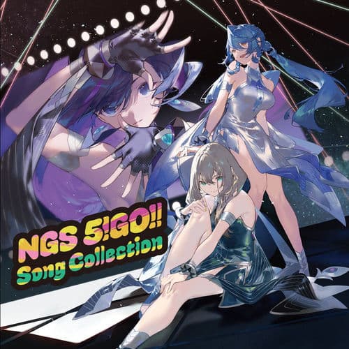 NGS 5!GO!! Song Collection