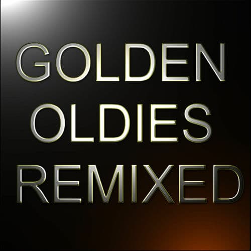 Golden Oldies Remixed Vol. 1