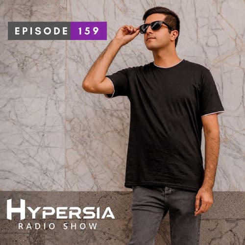 Hypersia Radio Show 159
