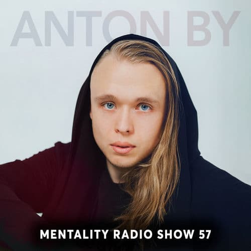 Mentality Radio Episode 57