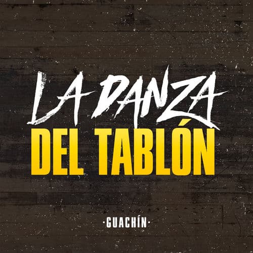 La Danza del Tablon
