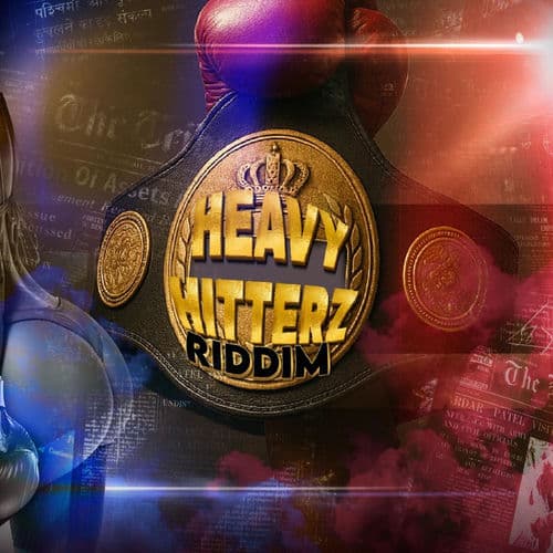 Heavy Hitterz Riddim