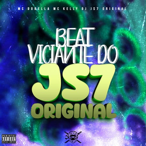 Beat Viciante do Js7 Original