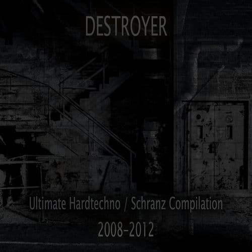 Ultimate Hardtechno / Schranz compilation 2008-2012