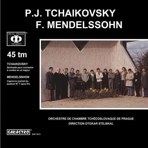Tchaikovsky: Serenade in C major - Mendelssohn: Capriccio in E minor