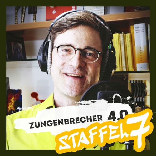 Zungenbrecher 4.0 - Staffel 7