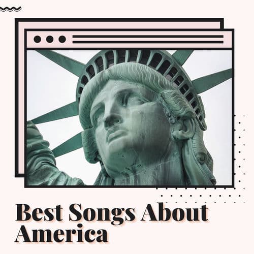 Best Songs About America