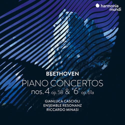 Beethoven: Piano Concertos Nos. 4, Op. 58 & "6", Op. 61a