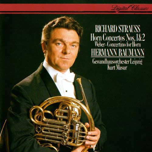 Richard Strauss: Horn Concertos Nos. 1 & 2 / Weber: Concertino For Horn & Orchestra