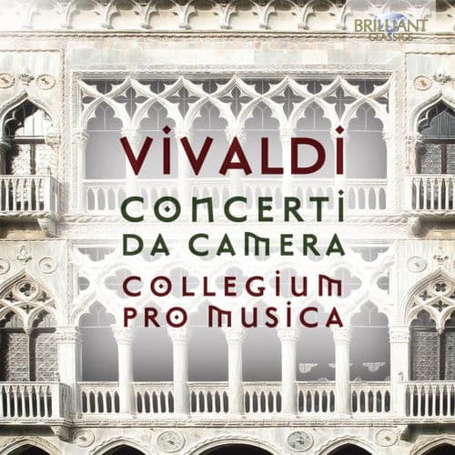 Vivaldi: Complete Chamber Concertos