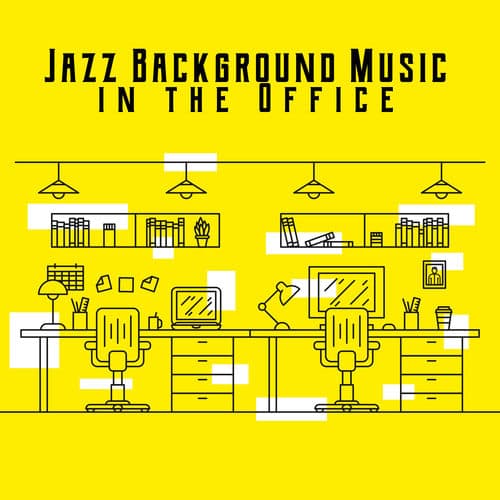 Jazz Background Music in the Office - More Effective Work, Music Reducing Stress Levels at Work