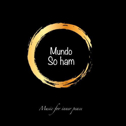 Mundo So Ham - Music for Inner Peace