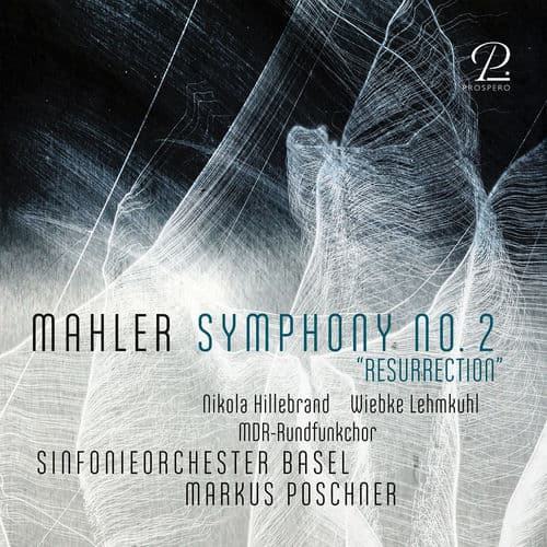 Mahler: Symphony No. 2 in C Minor, GMW 30 "Resurrection"