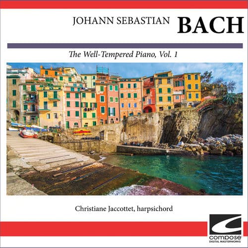Johann Sebastian Bach - The Well-Tempered Piano, Vol. 1