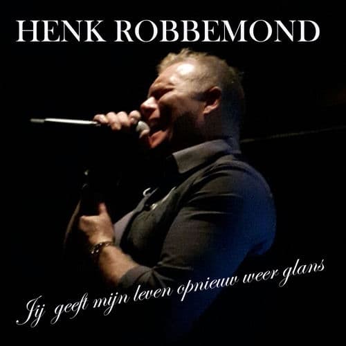 Jij Geeft Mijn Leven Opnieuw Weer Glans