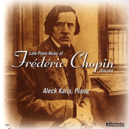 Late Piano Music of Fredric Chopin