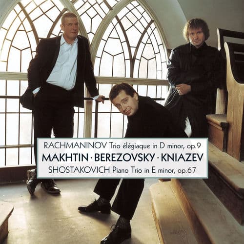Rachmaninov: Trio élégiaque, Op. 9