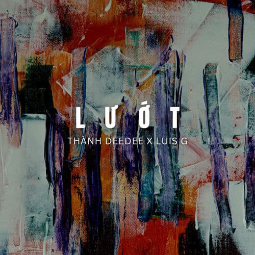 Lướt (feat. Luis G)