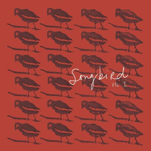 SongBird, Vol. I