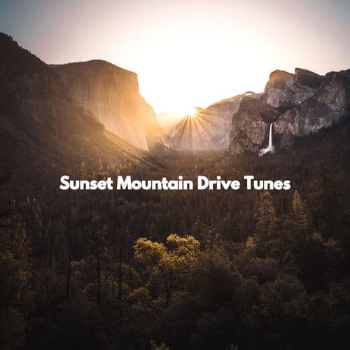 Sunset Mountain Drive Tunes