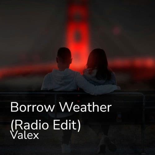 Borrowed Weather (Radio Edit)