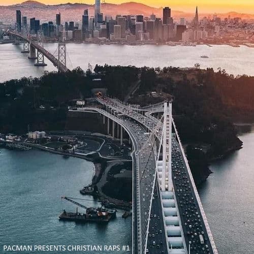 PACMAN PRESENTS CHRISTIAN RAPS #1