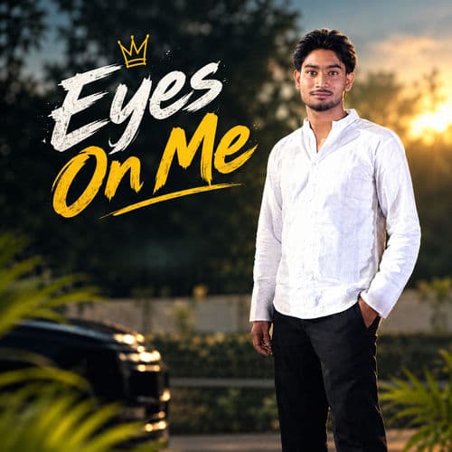 Eyes on Me