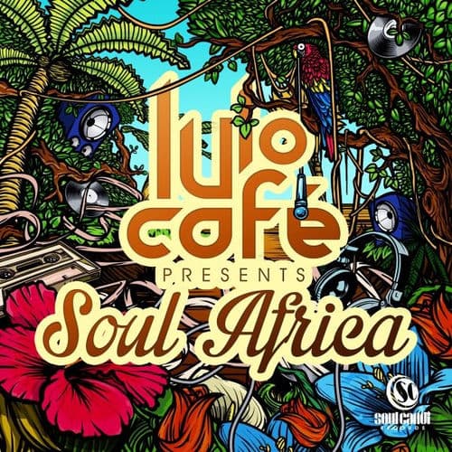 Soul Africa (Lulo Café Presents)