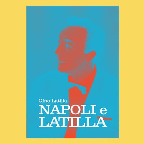 Napoli e Latilla