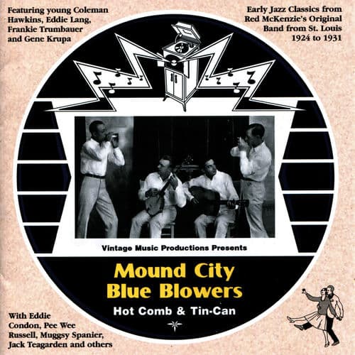 Hot Comb & Tin Can (1924-1931)