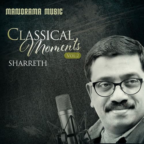 Classical Moments Sharreth Vol 2