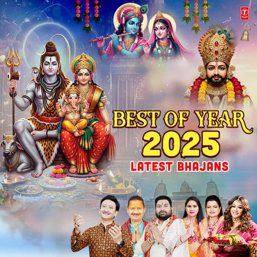 Best Of Year 2025 - Latest Bhajans