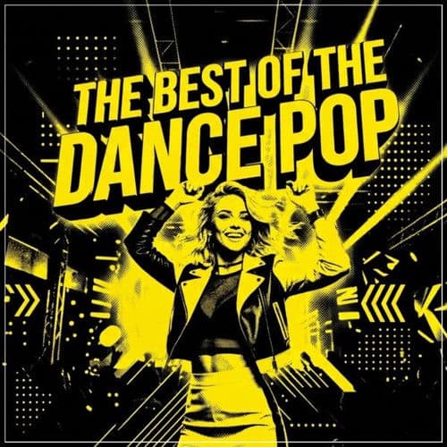 THE BEST OF THE DANCE POP